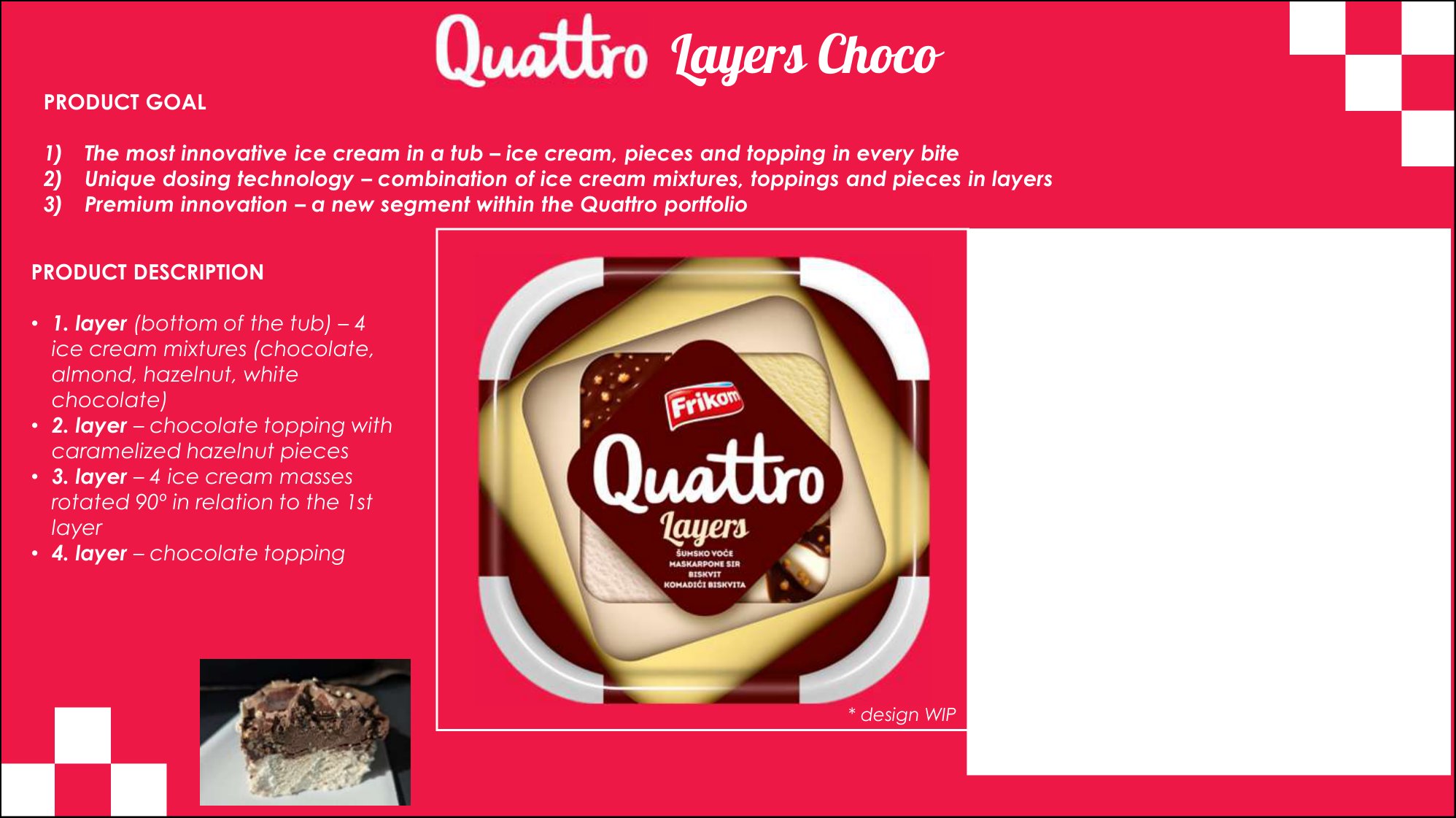 Quattro Layers Choco